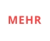 MEHR