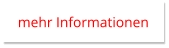 mehr Informationen mehr Informationen