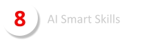 8 AI Smart Skills